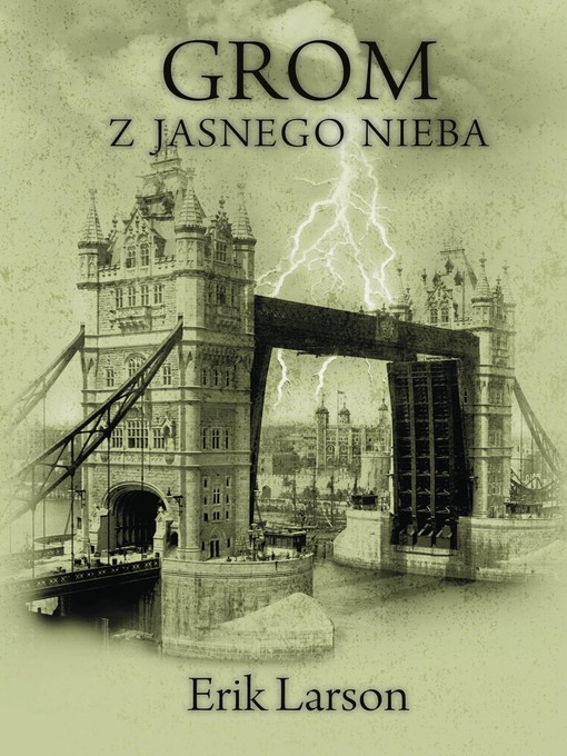 Title details for Grom z jasnego nieba by Erik Larson - Available